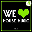 We Love House Music, Vol. 6 (40 Sexy Tunes) | Seth Beckett