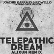 Telepathic Dream (feat. Chuck Preston) (Alixun Remix) | Joachim Garraud, Ridwello