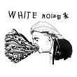 White Noize | Bonaparte