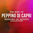 The Best Of Peppino Di Capri (Nessuno al mondo collection) | Peppino Di Capri