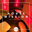 House Mission - Early Bar Sounds, Vol. 1 | Florent Campana