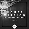 House Mission - Late Night Underground Sounds, Vol. 1 | Dj Pp, Jack Mood