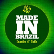 Made in Brazil | Leandro D' Avila