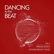 Dancing To The Beat (20 Super Groovy Tunes), Vol. 1 | 6th Floor Groove Ensemble