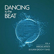 Dancing To The Beat (20 Super Groovy Tunes), Vol. 4 | Night Elements