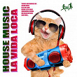 House Music La Vida Loca | Jason Rivas, Instrumenjackin