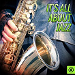 It's All About Jazz | Edgardo Cintron