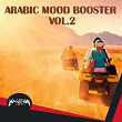 Arabic Mood Booster, Vol. 2 | Gamal Elshamy