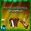Sudamérica Canta! - Vol. 4 | Toña La Negra