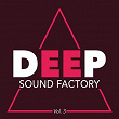 Deep Sound Factory, Vol. 3 | Andy B Jones, Matty Menck