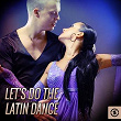 Let's Do The Latin Dance | The Martinees
