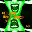 Clubbing Underground 2017 | Jason Rivas, Klum Baumgartner