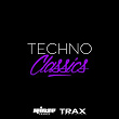 Techno Classics (The Finest Selection of Techno Music Through Ages) | Popof