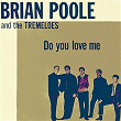 Do You Love Me | Brian Poole & The Tremeloes