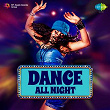 Dance All Night | Divers