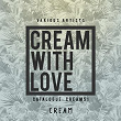 Cream With Love, Vol. 1 | Damo U