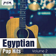 Egyptian Pop Hits, Vol. 2 | Aly El Haggar