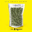 Them P's - Single | Ctc Crazy Duwop