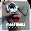 Vocal House Maniacs, Vol. 2 | Midnight Express