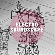 Electro Soundscape | David Hollandsworth