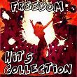 Freedom Hits Collection | Maxence Luchi