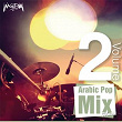 Arabic Pop Music Mix, Vol. 2 | Mohamed Mounir