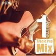 Arabic Pop Music Mix, Vol. 1 | Abdel Fattah El Gereny