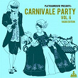 Carnivale Party, Vol. 6 (Radio Edition) | Jason Rivas, Funkenhooker
