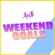 Weekend Goals | Jason Rivas