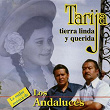 Tarija, Tierra Linda y Querida (Bolivia y Su Folklore) | Los Andaluces