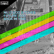 Back in Time | Nu Disco Bitches, Future 3000