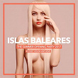Islas Baleares - The Summer Opening Party 2017 (30 Deep House Anthems) | Mario Chris