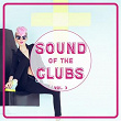 Sound of the Clubs, Vol. 3 | Joe Maz, Discotech