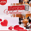 Arabic Valentine Hits, Vol. 3 | Seneen Band