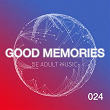 Good Memories | Alex Kentucky, Rayco Santos