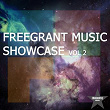 Freegrant Music Showcase, Vol. 2 | Max Freegrant, Miss Monique