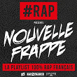#Rap nouvelle frappe (La playlist 100% Rap français) | Keblack, Naza