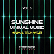 Sunshine Minimal Music, Vol. 5 (Minimal Tech Waves) | Miguel Serrano, Simone Cerquiglini