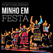 Portugalíssimo: Minho em Festa | Rancho Folclórico Da Casa Do Povo De Calendário