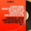 Tchaikovsky: Violin Concerto in D Major, Op. 35 & Méditation, Op. 42 No. 1 (Mono Version) | Leonide Kogan