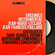 Chevalier de Saint-Georges, Guénin & Bertheaume: Symphonies & Symphonies concertantes (Mono Version) | Ensemble Instrumental Jean-marie-leclair