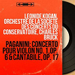Paganini: Concerto pour violon No. 1, Op. 6 & Cantabile, Op. 17 (Mono Version) | Leonide Kogan