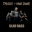 Glad Rags | Tygers Of Pan Tang