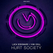 Hurt Society (Club Mix) | Luca Debonaire, Kiki Doll