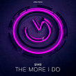 The More I Do | Gaab