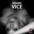 Miami Vice | Polyglot