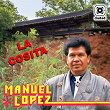 La Cosita | Manuel Lopez