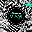 Cloudland Music: Miami 2017 | John Manz, Anton Lang