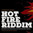 Hot Fire Riddim | Nello B
