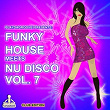 Funky House Meets Nu Disco, Vol. 7 (Club Edition) | Asely Frankin, Jason Rivas